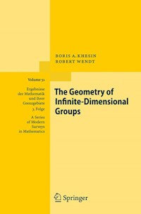 The Geometry of Infinite-Dimensional Groups - Boris Khesin - E-Book