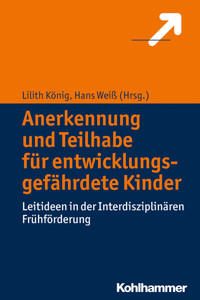 Anerkennung und Teilhabe für entwicklungsgefährdete Kinder -  - E-Book