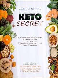 Keto Secret - Natasha Newton - E-Book