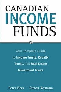 Canadian Income Funds - Peter Beck - E-Book