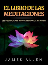 El Libro de las Meditaciones (Traducido) - James Allen - E-Book