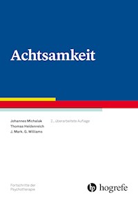 Achtsamkeit - Johannes Michalak - E-Book