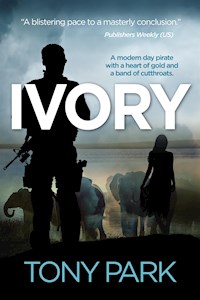 Ivory - Tony Park - E-Book