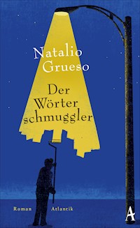 Der Wörterschmuggler - Natalio Grueso - E-Book + Hörbuch