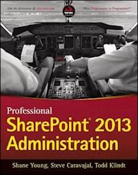 Professional SharePoint 2013 Administration - Shane Young - E-Book
