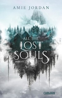 All the Hidden Monsters 2: All the Lost Souls - Amie Jordan - E-Book