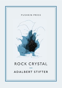 Rock Crystal - Adalbert  Stifter - E-Book