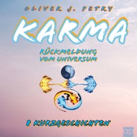 Karma - Oliver J. Petry - Hörbuch