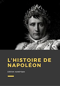 L'histoire de Napoléon - Anonyme - E-Book