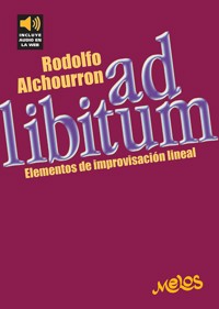 Ad Libitum - Rodolfo Alchurron - E-Book
