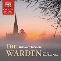 The Warden (Unabridged) - Anthony Trollope - Hörbuch