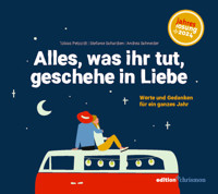 Alles, was ihr tut, geschehe in Liebe - Tobias Petzoldt - E-Book