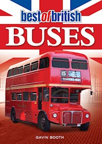 Best of British Buses - Gavin Booth - E-Book