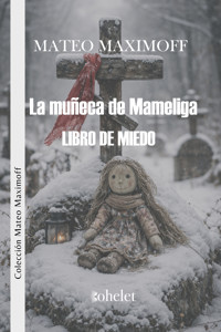 La muñeca de Mameliga - Matéo Maximoff - E-Book