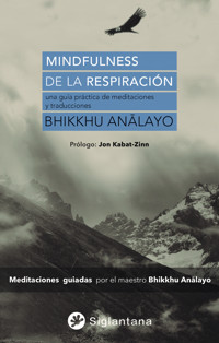 Mindfulness de la respiración - Bhikkhu Anālayo - E-Book