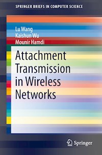 Attachment Transmission in Wireless Networks - Lu Wang - E-Book
