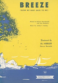 Breeze (Blow my Baby back to me) - James F. Hanley - E-Book