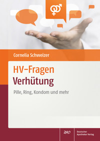 HV-Fragen: Verhütung - Cornelia Schweizer - E-Book