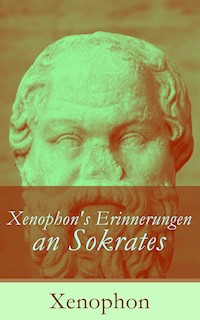 Xenophon's Erinnerungen an Sokrates - Xenophon - E-Book