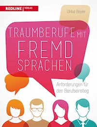 Traumberufe mit Fremdsprachen - Ulrike Beyler - E-Book