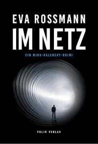 Im Netz - Eva Rossmann - E-Book