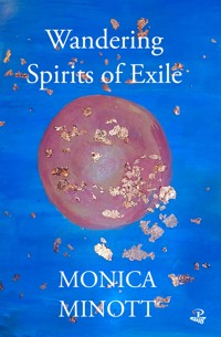 Wandering Spirits of Exile - Monica Minott - E-Book