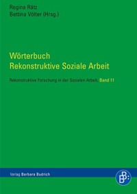 Wörterbuch Rekonstruktive Soziale Arbeit -  - E-Book