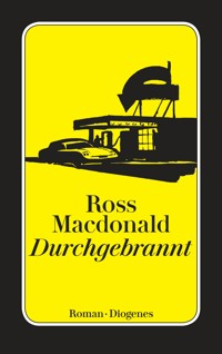 Durchgebrannt - Ross Macdonald - E-Book