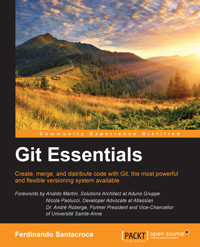 Git Essentials - Ferdinando Santacroce - E-Book