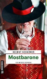 Mostbarone - Helmut Scharner - E-Book