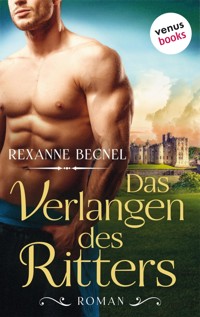 Das Verlangen des Ritters - Rexanne Becnel - E-Book