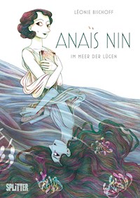 Anaïs Nin - Léonie Bischoff - E-Book