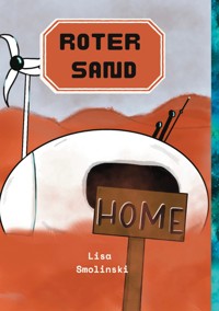 Roter Sand - Lisa Smolinski - E-Book