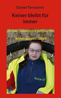 Keiner bleibt für immer - Daniel Tervooren - E-Book