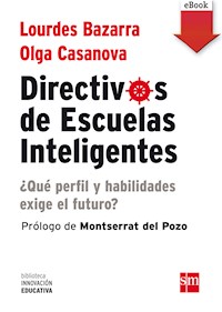 Directivos de escuelas inteligentes - Lourdes Bazarra - E-Book