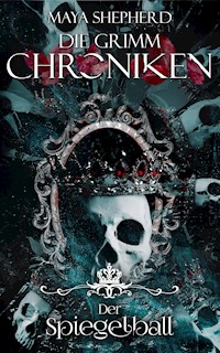 Der Spiegelball - Maya Shepherd - E-Book