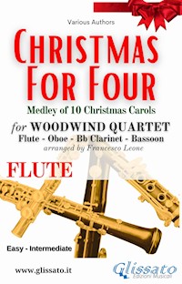 Flute part of "Christmas for four" - Woodwind Quartet - Various Authors - E-Book