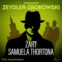 Żart Samuela Thortona - Zygmunt Zeydler-Zborowski - Hörbuch