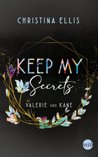 Keep my Secrets - Christina Ellis - E-Book
