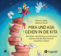 Mika und Asa gehen in die Kita - Fabienne Hesse - E-Book