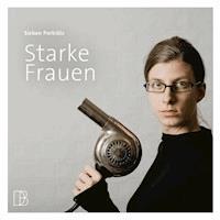 Starke Frauen -  - Hörbuch