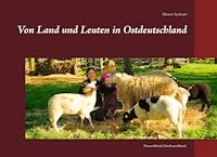 Von Land und Leuten in Ostdeutschland - Memet Aydemir - E-Book