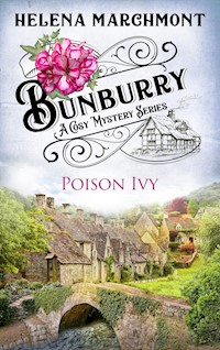 Bunburry - Poison Ivy - Helena Marchmont - E-Book