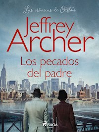 Los pecados del padre - Jeffrey Archer - E-Book
