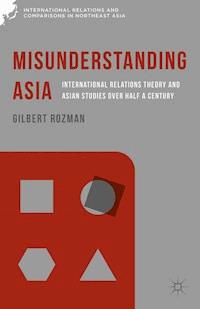 Misunderstanding Asia -  - E-Book