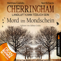 Cherringham - Landluft kann tödlich sein, Folge 3: Mord im Mondschein (DEU) (gekürzt) - Matthew Costello - Hörbuch