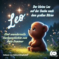 Der kleine Leo auf der Suche nach dem großen Bären - Anja Sommer - Hörbuch