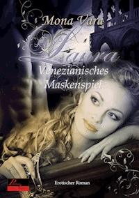 Laura: Venezianisches Maskenspiel - Mona Vara - E-Book