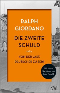 Die zweite Schuld - Ralph Giordano - E-Book