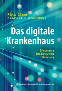 Das digitale Krankenhaus -  - E-Book